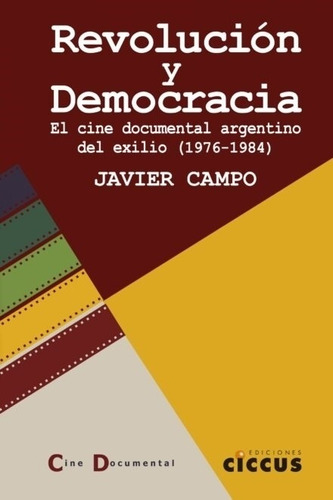 Revolucion Y Democracia - 1976 - 1984