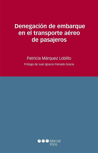 Denegacion De Embarque En El Transporte Aereo De Pasajeros