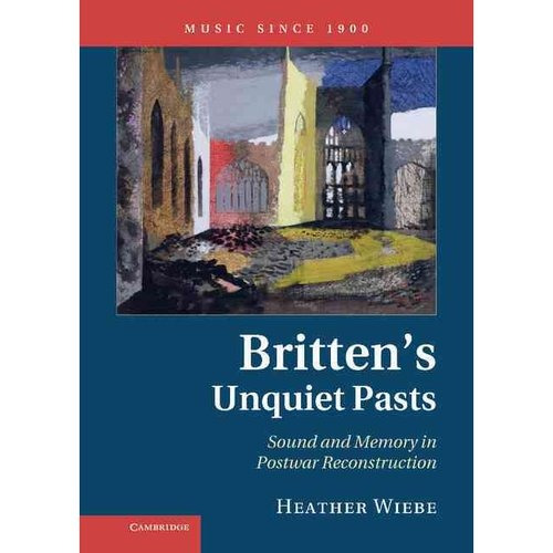 Pasados Inquieto De Britten: Sonido Y Memoria En La