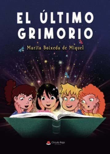 Libro El Último Grimorio De Marita Boixeda De Miquel