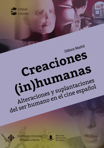 Libro: Creaciones In Humanas Alteraciones Y Suplantaciones D