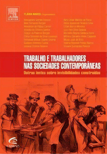 Trabalho E Trabalhadores Nas Sociedades Contemporâneas, De Vários Autores. Editora Gen Atlas Em Português