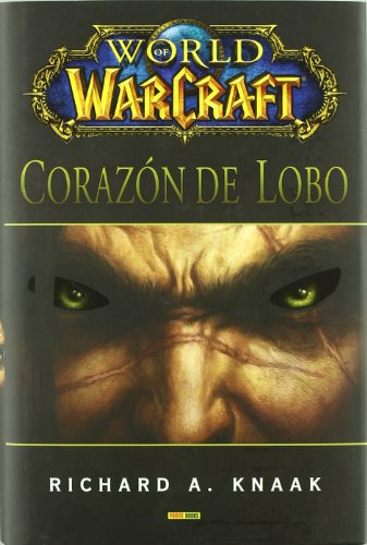 Libro World Of Warcraft Corazon De Lobo De Vvaa Panini Españ