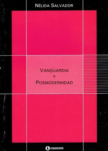 Vanguardia Y Posmodernidad - Nelida Salvador