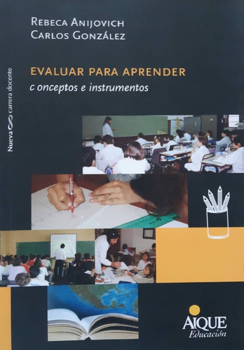 Libro - Evaluar Para Aprender Conceptos E Instrumentos