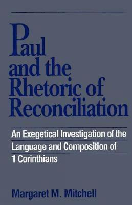 Libro Paul And The Rhetoric Of Reconciliation - Margaret ...