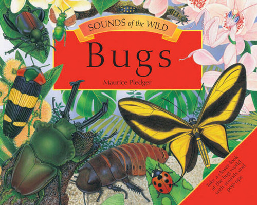 Bugs : Sounds Of The Wild