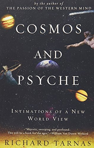 Cosmos And Psyche: Intimations Of A New World View, De Richard, Tarnas. Editorial Plume, Tapa Blanda En Inglés, 2007