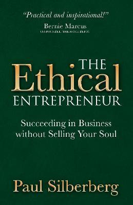 Libro Ethical Entrepreneur - Paul Silberberg