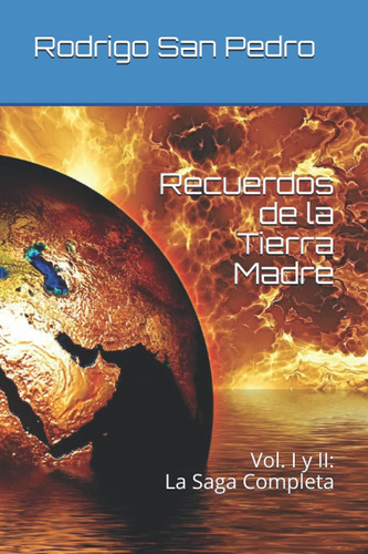 Libro Recuerdos Tierra Madre Vol. I Y Ii La Saga Com