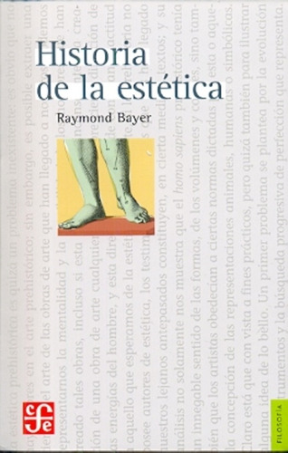 Historia De La Estética, Raymond Bayer, Ed. Fce