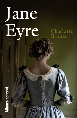 Jane Eyre - Charlotte Bronte - Alianza Editorial