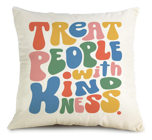 Ouz Funda De Almohada Treat People With Kindness ' Fundas De