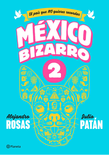 México Bizarro 2 813kk
