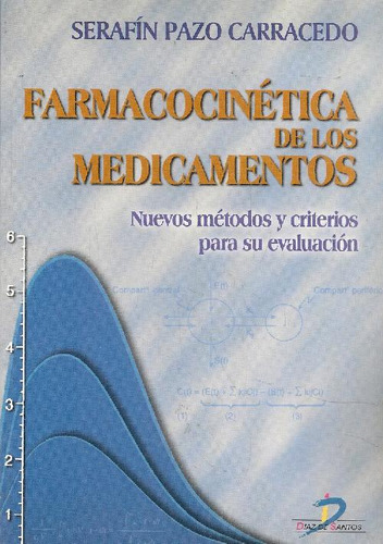 Libro Farmacocinetica De Los Medicamentos Nuevos Metodos Y C