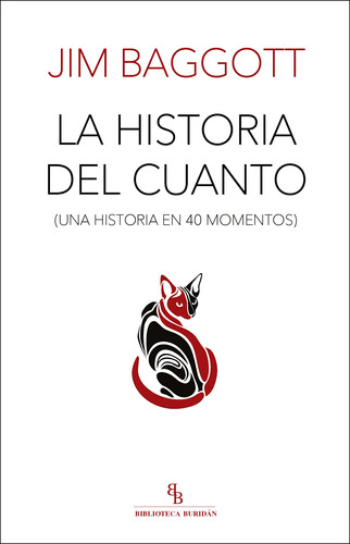 La Historia Del Cuanto: Una Historia En 40 Momentos 718qf
