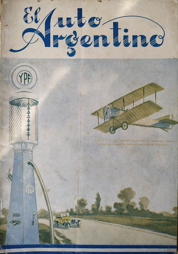 Revista Antigua El Auto Argentino. Interés General.1931-1935