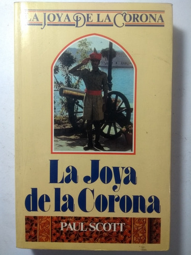 La Joya De La Corona , Paul Scott 