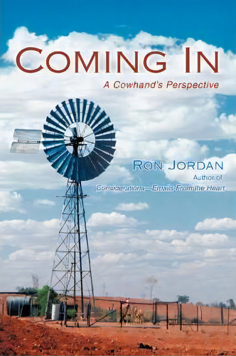 Coming In, De Ron Jordan. Editorial Iuniverse, Tapa Blanda En Inglés
