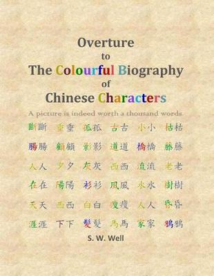 Libro Overture To The Colourful Biography Of Chinese Char...