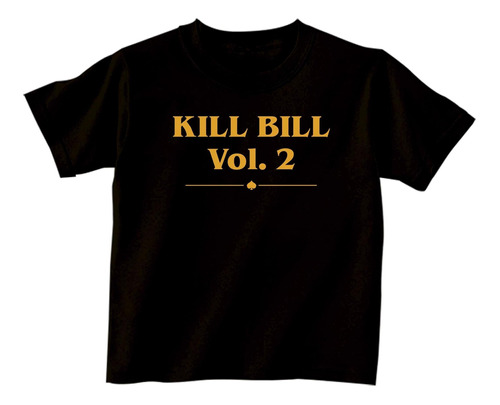 Remeras Infantiles Kill Bill Tarantino |de Hoy No Pasa| 15