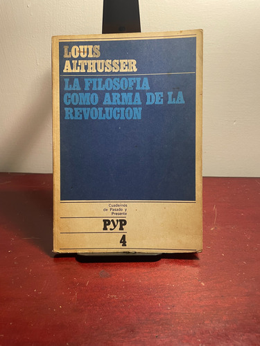 Louis Althusser La Filosofía Como Arma De La Revolución 1972 (Usado)