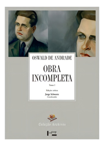 Obra incompleta - 2 tomos, de Andrade de. Editora Edusp, capa mole em português