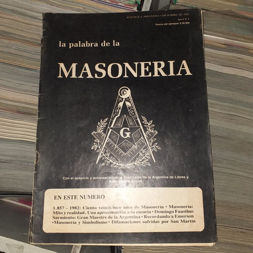 La Palabra De La Masoneria #1, 1982. Gran Logia