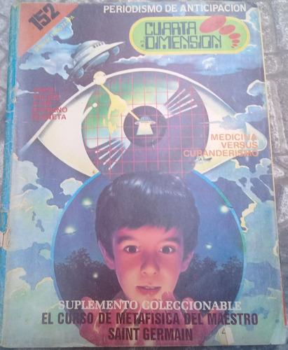 Antigua Revista **cuarta Dimension** Nº152 Junio 1987