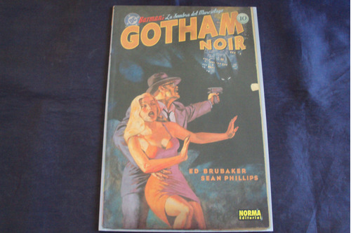 Batman - Gotham Noir ( Norma ) Brubaker / Phillips