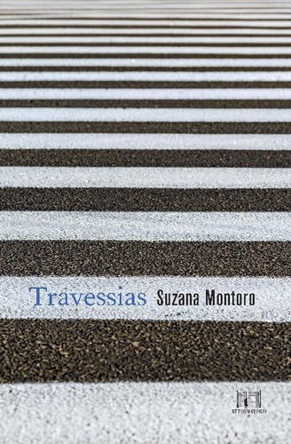 Travessias, De Montoro, Suzana. Editora Editora Reformatorio Em Português