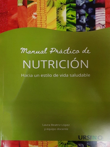 López Manual Práctico De Nutrición Novedad Envíos A T/país