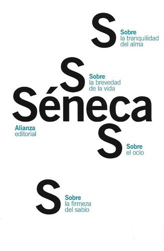 Libro Seneca Sobre Ocio, Vida, Sabiduria,tranquilidad  Alma