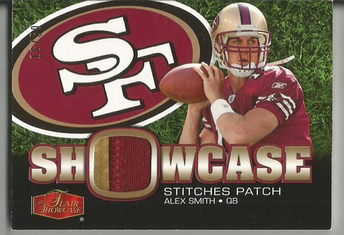 2006 Flair Showcase Stitches Patch Alex Smith /50 Qb 49ers