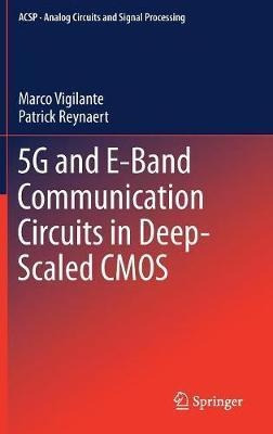 5g And E-band Communication Circuits In Deep-scaled Cmos ...