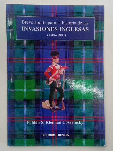 Invasiones Inglesas (1806-1807) - Cosarinsky