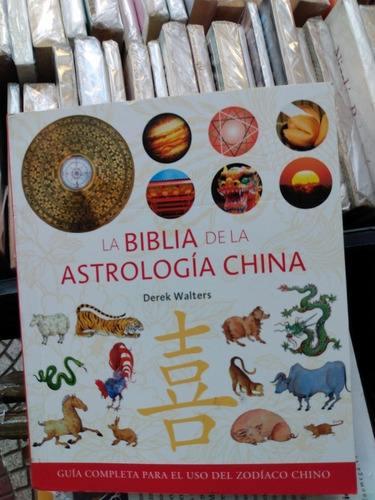 Libro, La Biblia De La Astrología China. Derek Waters