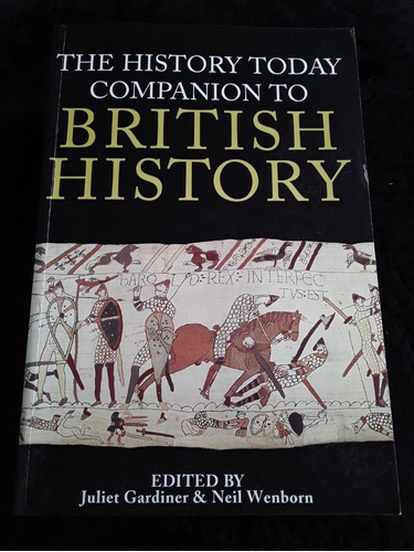 The History Today Companion To British History ][ Gardiner