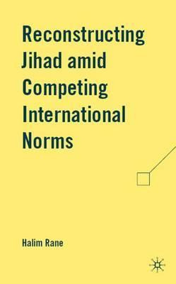 Libro Reconstructing Jihad Amid Competing International N...