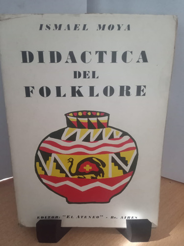 Didactica Del Folklore Ismael Moya