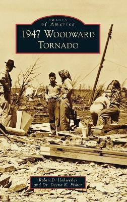 Libro 1947 Woodward Tornado - Robin D Hohweiler