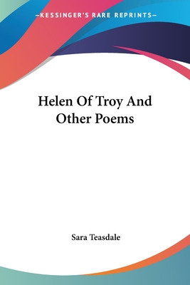 Libro Helen Of Troy And Other Poems - Teasdale, Sara