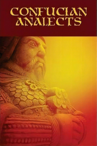 Confucian Analects, De Fucius. Editorial Wilder Publications, Tapa Blanda En Inglés