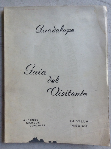 Guadalupe Guía Del Visitante