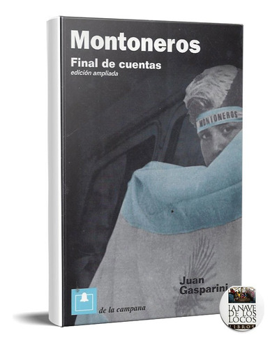 Montoneros, Final De Cuentas. (dlc)
