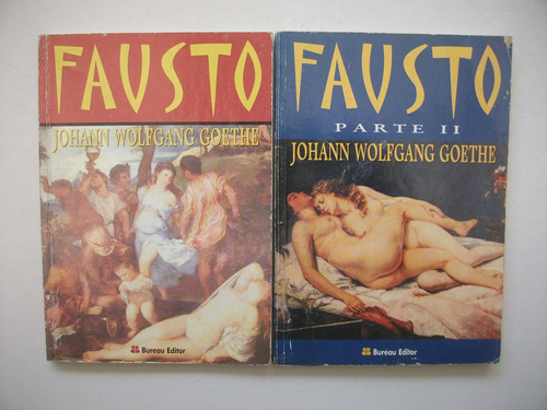 Fausto - Johann Wolfgang Goethe - Dos Tomos