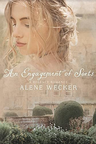 Book : An Engagement Of Sorts - Alene Wecker