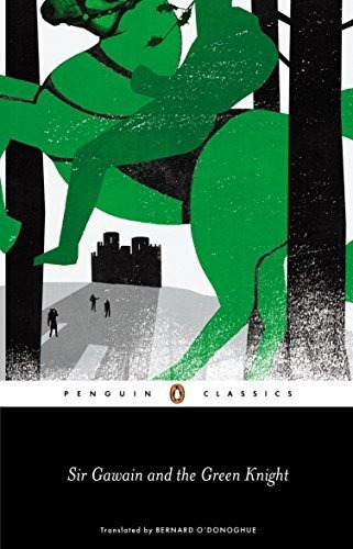 Sir Gawain and the Green Knight : Bernard ODonoghue, de Bernard O'Donoghue. Editorial Penguin Books Ltd, tapa blanda en inglés