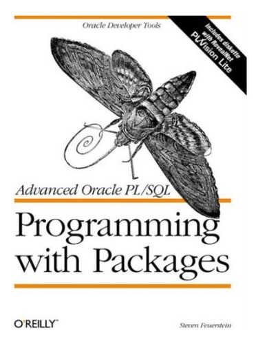 Advanced Oracle Pl/sql Programing With Packages - Feuerstein