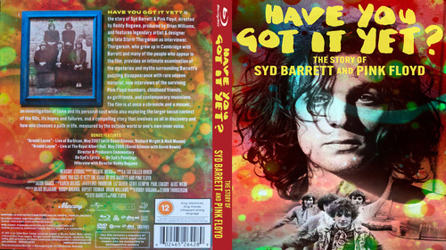 Have You Got It Yet The Story Of Syd Barrett And Pink Floyd